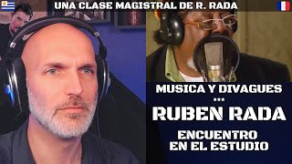 Reacción | Rubén Rada  Encuentro en el Estudio | ElFrancés