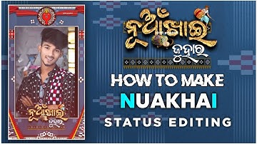 Nuakhai Sambalpuri Status Video Editing - Nuakhai Whatapps Video Edit - Nuakhai Status
