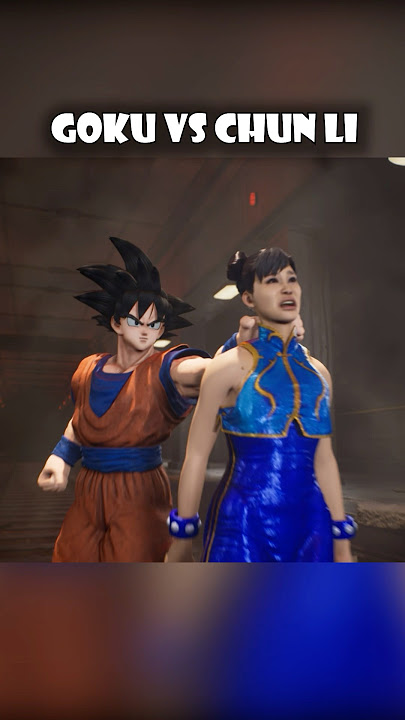 Goku Goes Against Chun Li Street Fighter 😨