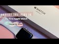 Apple Watch Series 3| Aesthetic Unboxing and Setting Up| Page 26 of 365
