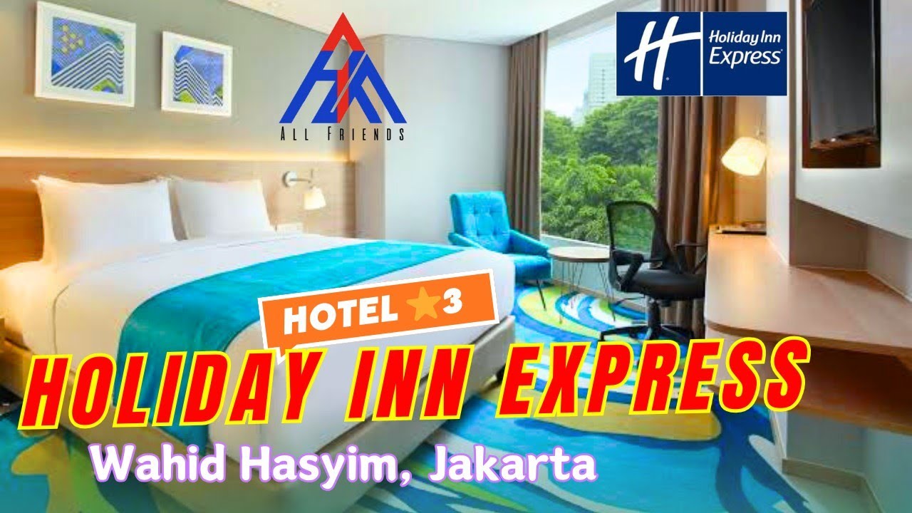 Holiday Inn Express‼️ Hotel Low Budget Bintang 3 Dekat Plaza Sarinah | Explore Jakarta