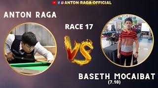 Anton Raga V.s. Baseth Mocaibat (7.10) | 10balls | Race 17