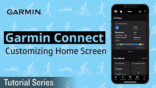 Tutorial Garmin Connect Customizing Home Screen New V5.0 Look, Tailored To You