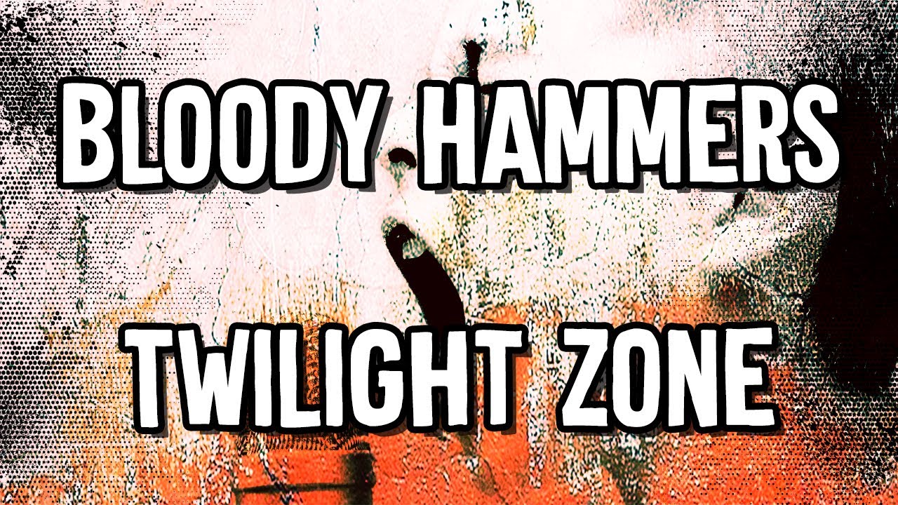 Bloody Hammers - Twilight Zone - Golden Earring Rock Cover - Karaoke Instrumental