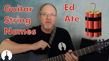 Learn Guitar String Names the Easy Way