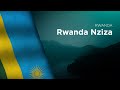 National anthem of rwanda  rwanda nziza