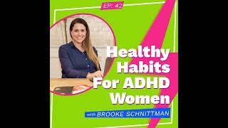Healthy Habits For ADHD Women