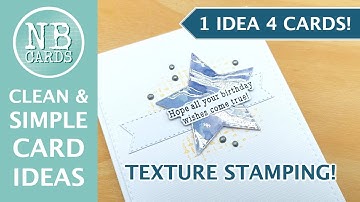Use Your Texture Stamps on Clean and Simple Cards! [2024/247]