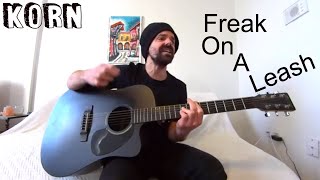 Freak On a Leash - Korn [Acoustic cover by Joel Goguen] chords