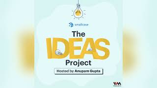smallcase - The Ideas Project Ep. 0 - Season 1 Annoucement