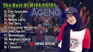 Dear Deary , Cinta Sampai mati, 1 atau 2  , The Best Of MIRA PUTRI . Ageng Music  Full Album 2022