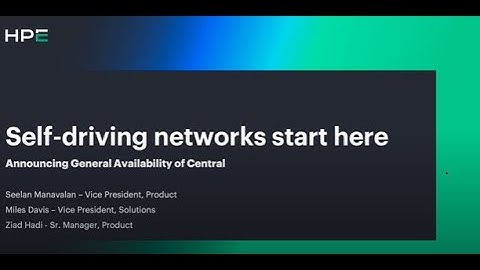 The Future of Self-Driving Networks is Here with New HPE Aruba Networking Central