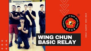 RELAY CLIP - Wing Chun Basic Attacks Relay