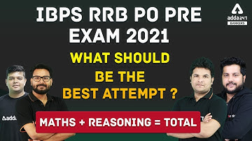 IBPS RRB PO PRE 2021 | RRB PO Maths & Reasoning Best Attempts ??