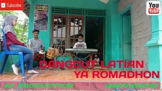 *Dangdut LATIAN!!!!!|Qasidah YA ROMADHON|COVER ADENA*