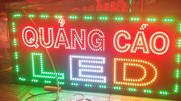 Hướng dẫn làm biển quảng cáo led vẫy chi tiết
