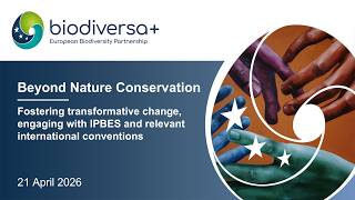 BiodivTransform Workshop: Beyond Nature Conservation