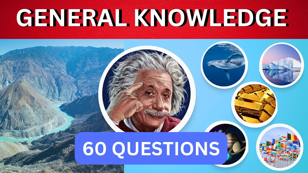 Test your General Knowledge with 60 easy to hard Questions - YouTube