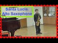 Санта Лючия (итал. Santa Lucia)  Alto saxophone