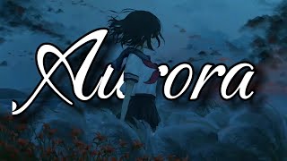 Download lagu Nightcore - Aurora (K-391 & RØRY) - (Lyrics)