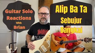 GUITAR SOLO REACTIONS ~ ALIP BA TA ~  Sebujur Bangkai