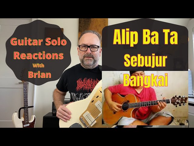 GUITAR SOLO REACTIONS ~ ALIP BA TA ~  Sebujur Bangkai class=