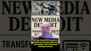 General Motors Announces Mive Job Cuts In Ev Production