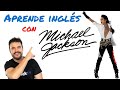 Aprende inglés cantando / Michael Jackson / Beat it  (aprender inglés con música 2018)
