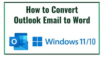 How to Convert Outlook Email to Word Document [Easy Way]