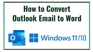 How to Convert Outlook Email to Word Document [Easy Way]