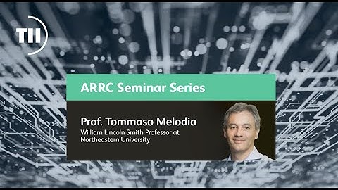ARRC Seminar Series - Prof. Tommaso Melodia