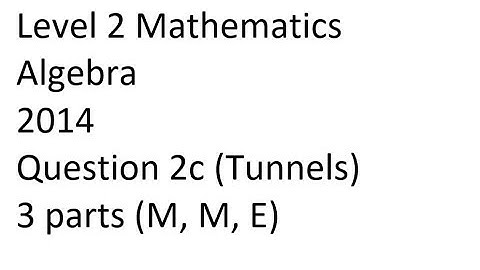 L2 maths - 2014 Algebra Q 2 c (i) (ii) (iii)