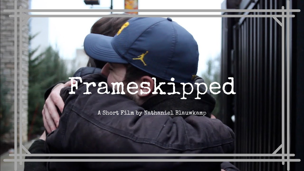 Frameskipped || Non Dialogue Short Film by Nathaniel Blauwkamp