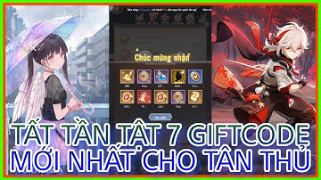Muôn Đời Anh Hùng Lục | Tất tần tật 7 giftcode mới nhất cho tân thủ