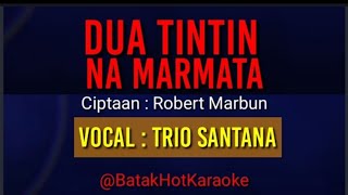 [COVER] Dua Tintin Na Marmata @BatakHotKaraoke