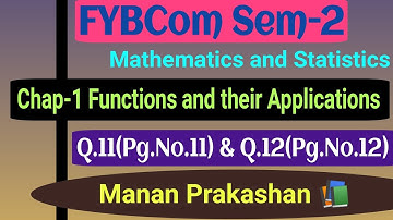 Part-4 Functions and their Applications | FYBCom Sem-2 Maths