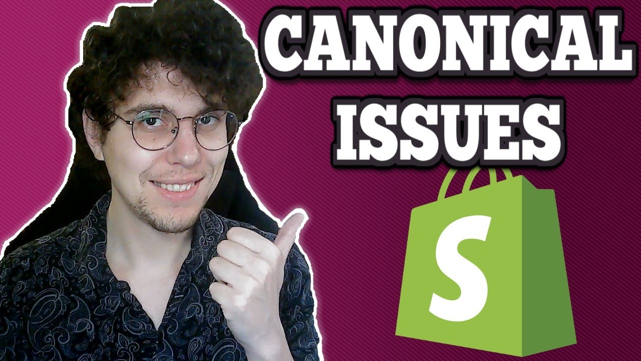 How To Fix Canonical Issues In Shopify - YouTube