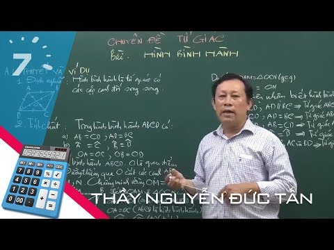 Toán nâng cao lớp 8: Hình bình hành - Thầy Tấn