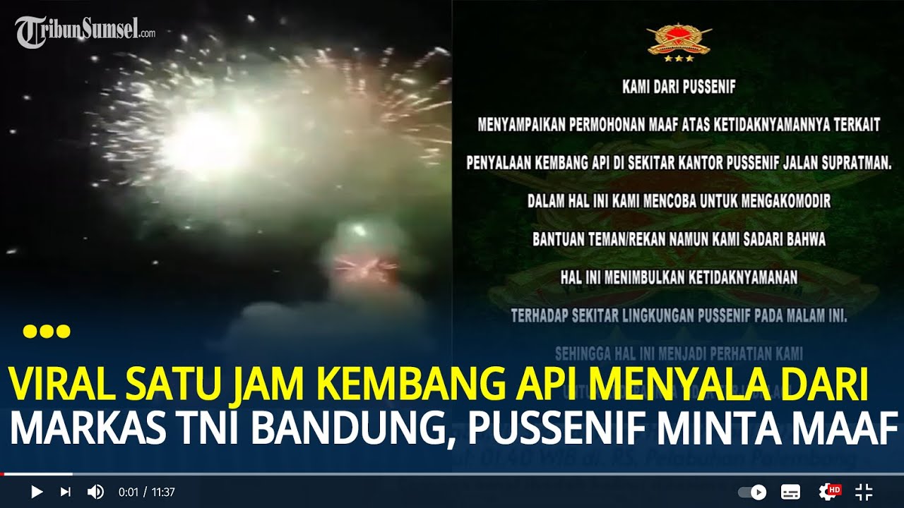Viral Satu Jam Kembang Api Menyala dari Markas TNI Bandung, Pussenif ...