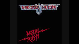 [1984] Maltese Falcon - Metal Rush (DK)