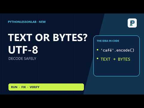 Unicode and Bytes in Python: Fix Encoding Errors