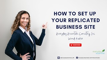 Setting up and personalizing your replicated website for your doTERRA business