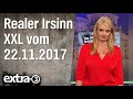 Extra 3 Spezial: Der reale Irrsinn XXL vom 22.11.2017 | extra 3 | NDR