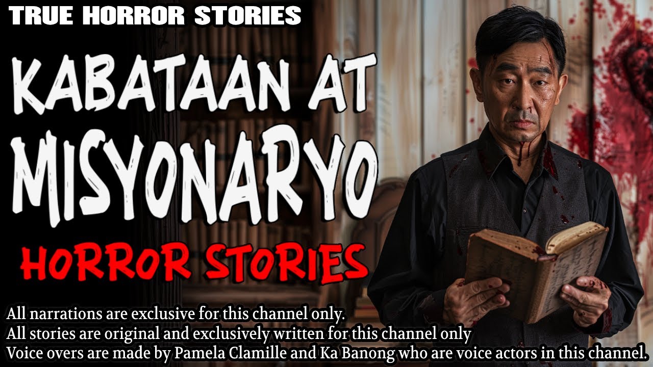 KABATAAN AT MISYONARYO HORROR STORIES | True Horror Stories | Tagalog Horror