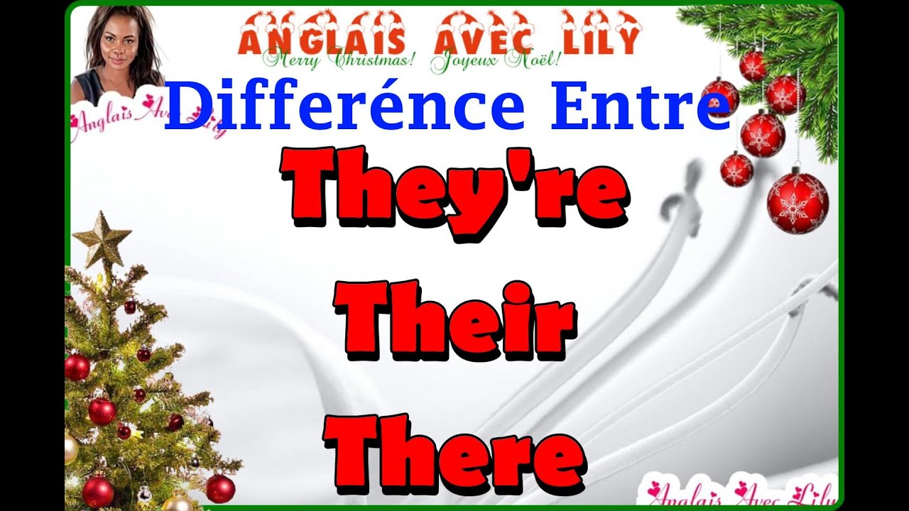 Différence entre THEY'RE , THEIR et THERE en anglais! - YouTube