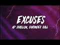 Ap dhillon gurinder gill intense  excuses lyrics x meaning