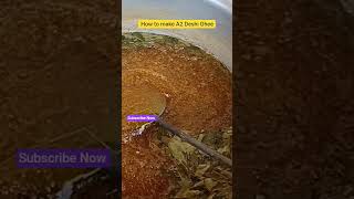 A2 Deshi Ghee Making