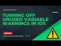How to Disable Unused Variable Warnings in Swift! ⚠️ (Easy Fix) | #ios  #swift