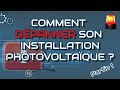 Comment dpanner son installation photovoltaque partie 1