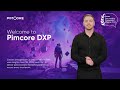 Pimcore DXP Introduction
